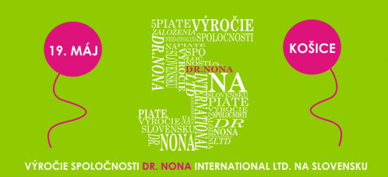 Oslavy 5. výročia založenia spoločnosti Dr. Nona na Slovensku